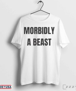 Official Morbidly A Beast Shirts