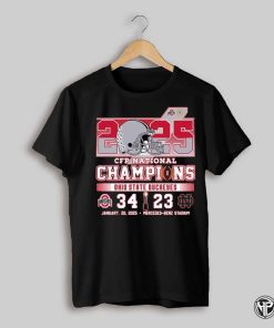 2025 Cfp National Champions Ohio State Buckeyes 34 23 Notre Dame Fighting Irish January 20 2025 Mercedes Benz Stadium Shirt
