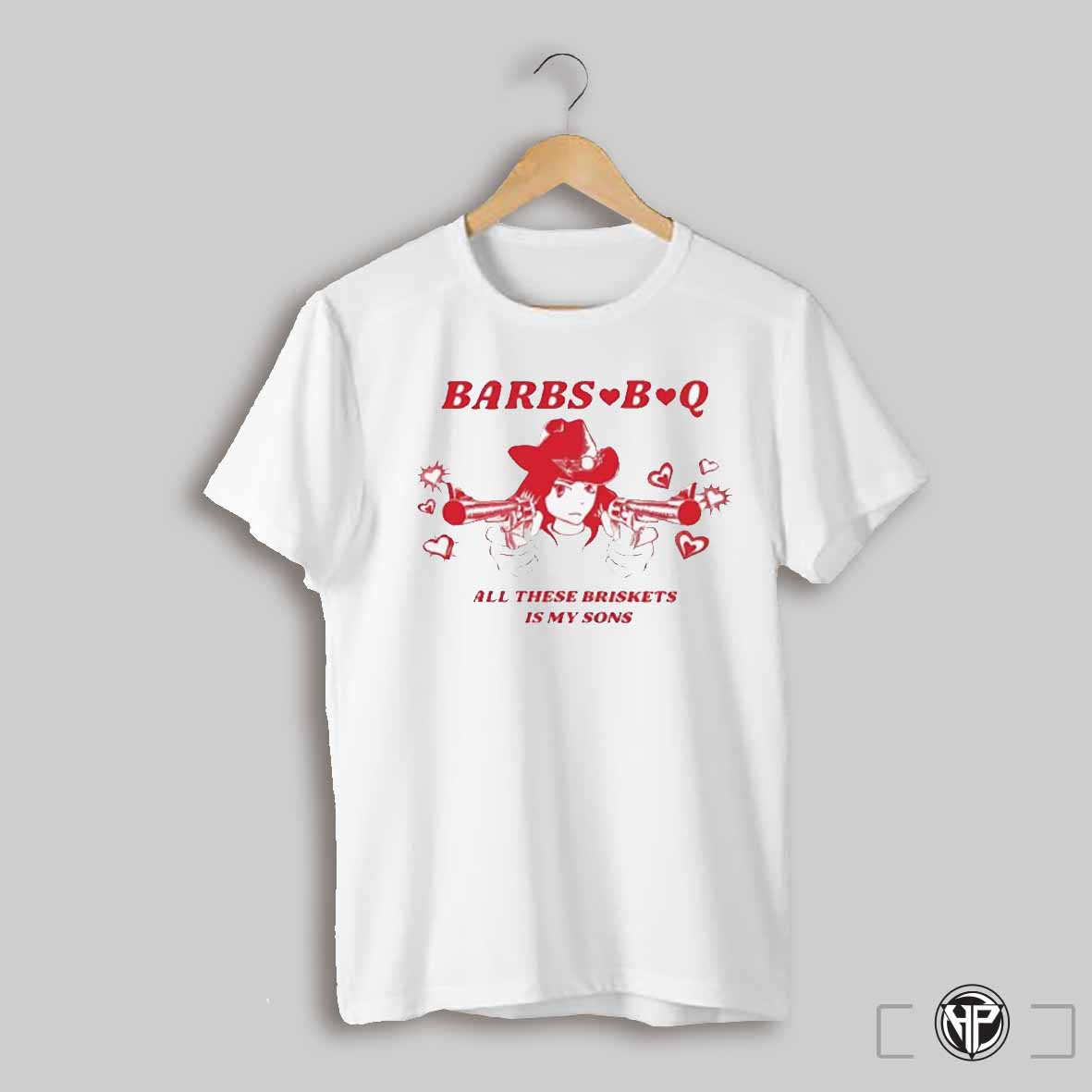 Barbs B Q All These Briskets Is My Sons Shirt