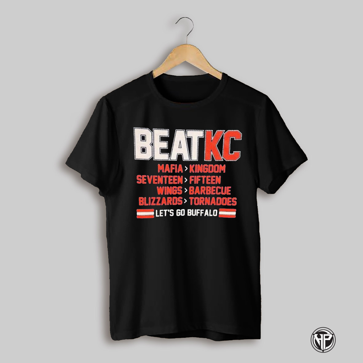 Beat Kc Mafia Kingdom Seventeen Fifteen Wings Barbecue Blizzards Tornadoes Lets Go Buffalo Shirt