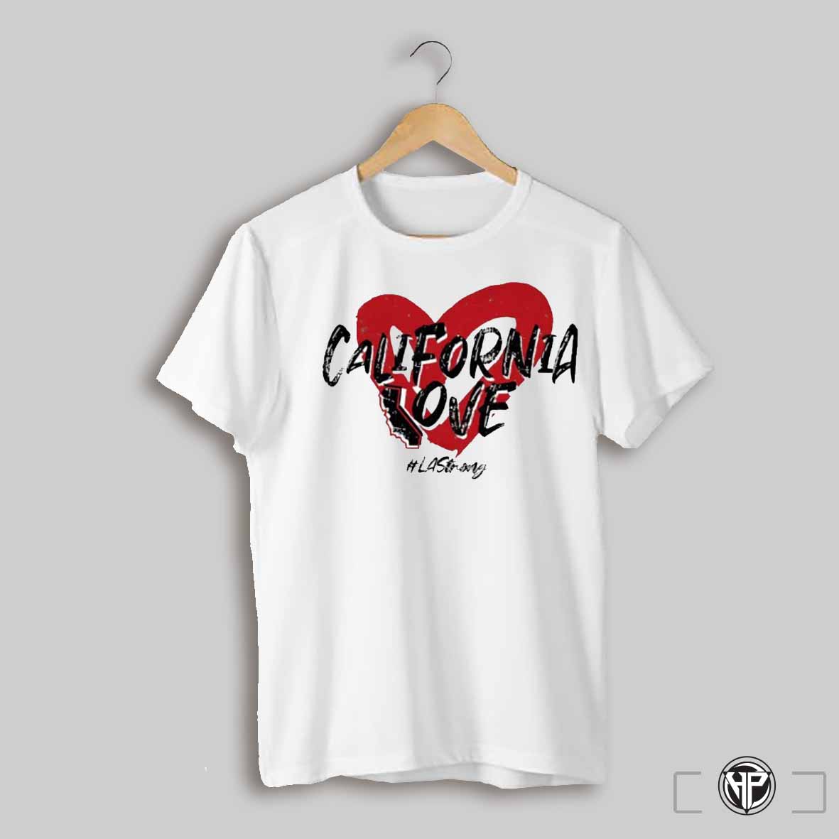 California Love Heart La Strong Shirt