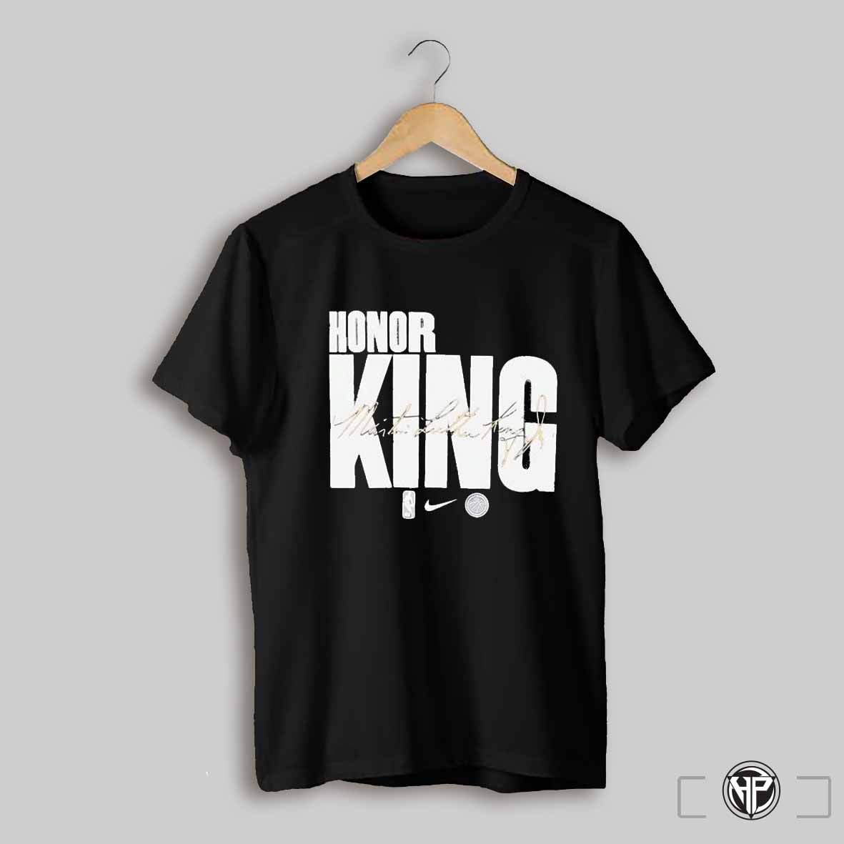 Honor Kings Dr Martin Luther King Jr Nba On Mlk Day 2025 Shirt