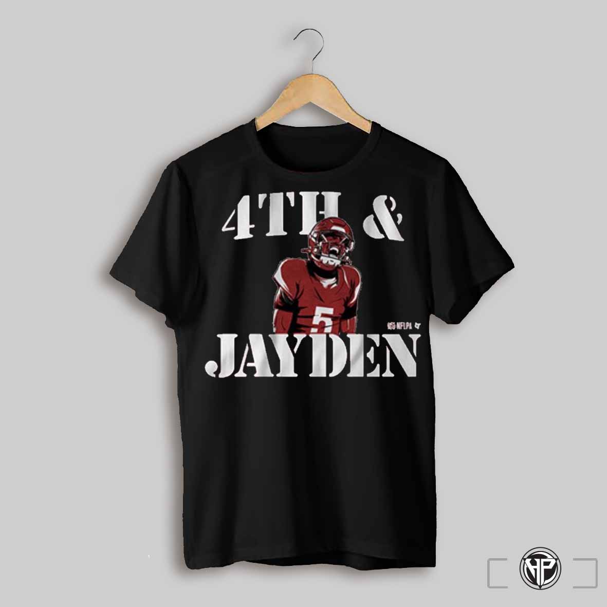 Jayden Daniels Fourth And Jayden Washington Commanders Nfl Football T Shirt