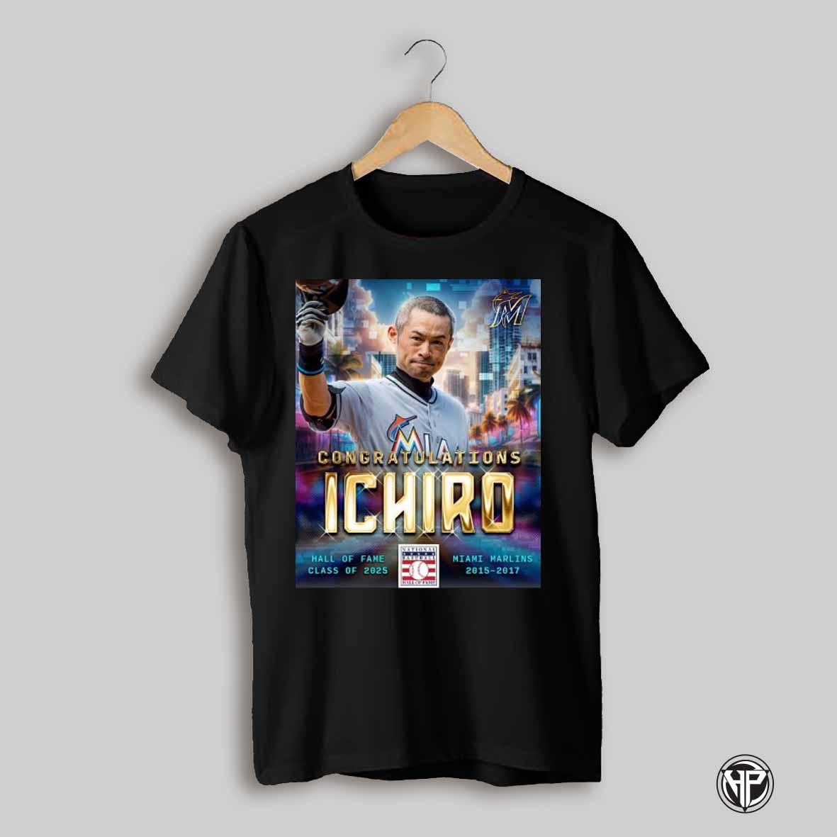 Miami Marlins Congratulations Ichiro National Baseball Hall Of Fame Class Of 2025 2015 2017 Poster T Shirt