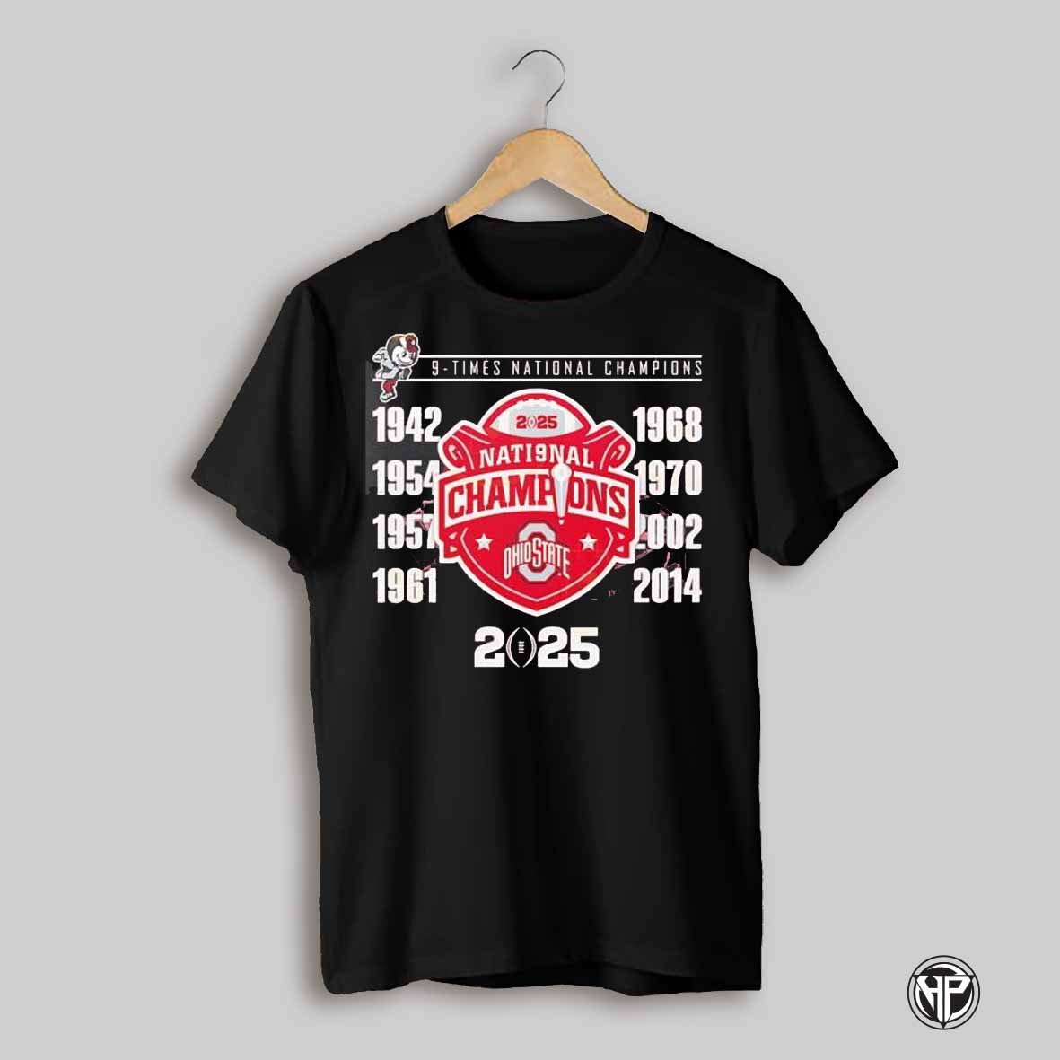 Ncaa College Football National Champions 2025 Ohio State Buckeyes 9 Time National Champions Shirt
