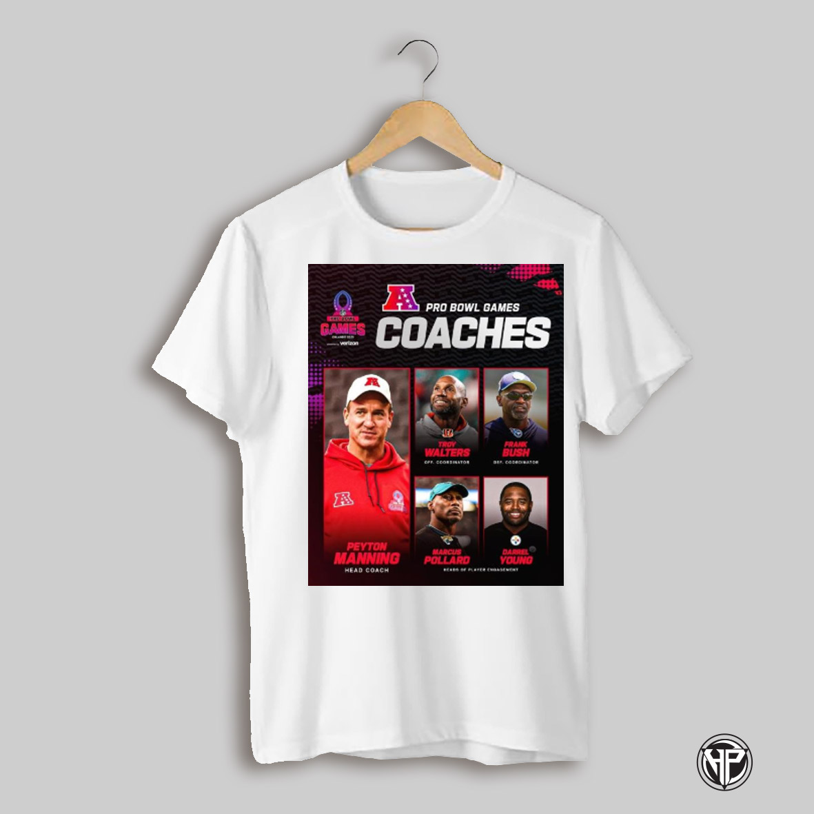 Poster Afc Pro Bowl Games Coaches Peyton Manning Head Coach Walters Bush Pollard Young Heads Of Player Engagement T Shirt