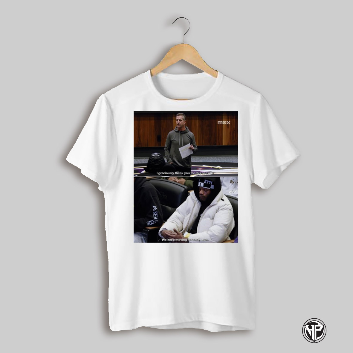 Poster Baltimore Ravens John Harbaugh I Graciously Thank You For This Season We Keep Moving Forward Man T Shirt