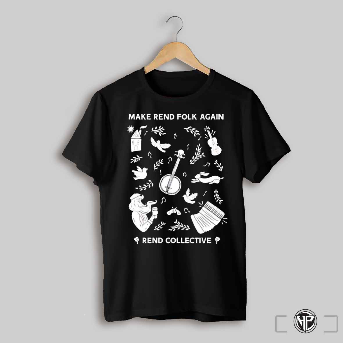 Rend Collective Make Rend Folk Again Shirt