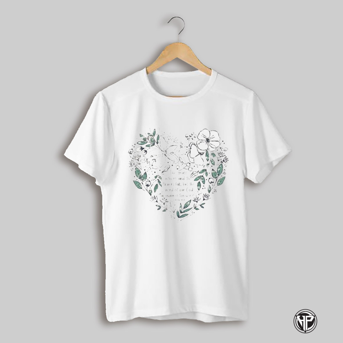 The Grass Withers And The Flowers Fall But The Word Of Our God Endures Forever Isaiah 40 8 Shirt