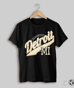 The Motor City Detroit Mi Shirt