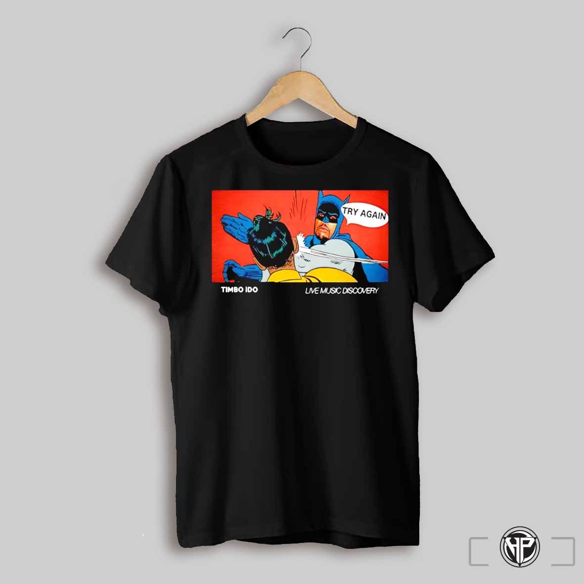 Try Again Timbo Rubino Humor And Parody Shirt