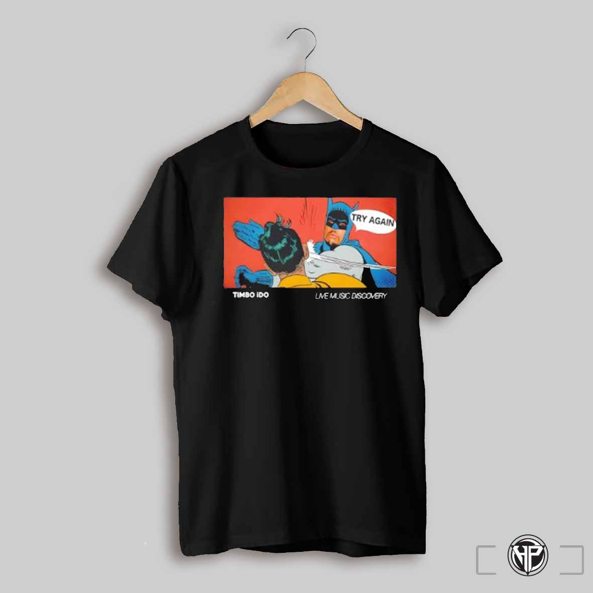 Try Again Timbo Shirt