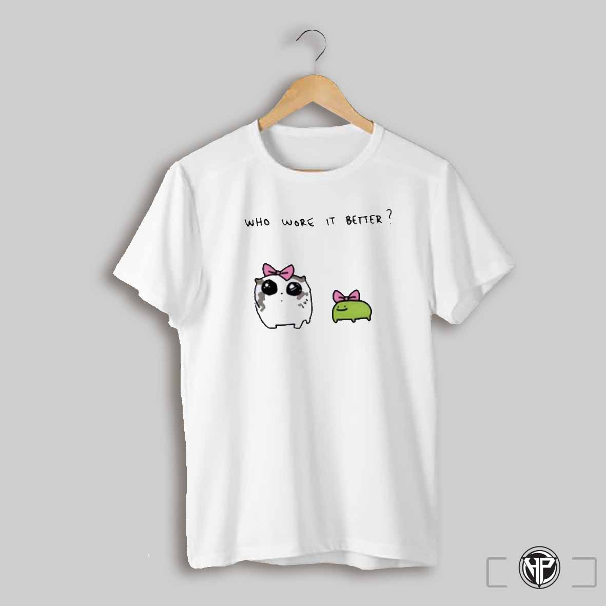 Who Wore It Better Shirt