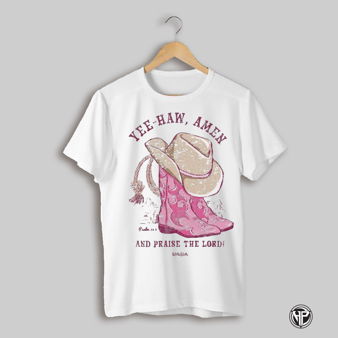 Yee Haw Amen And Praise The Lord Shirt