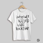 2025 Internet Killed The Rockstar T Shirt