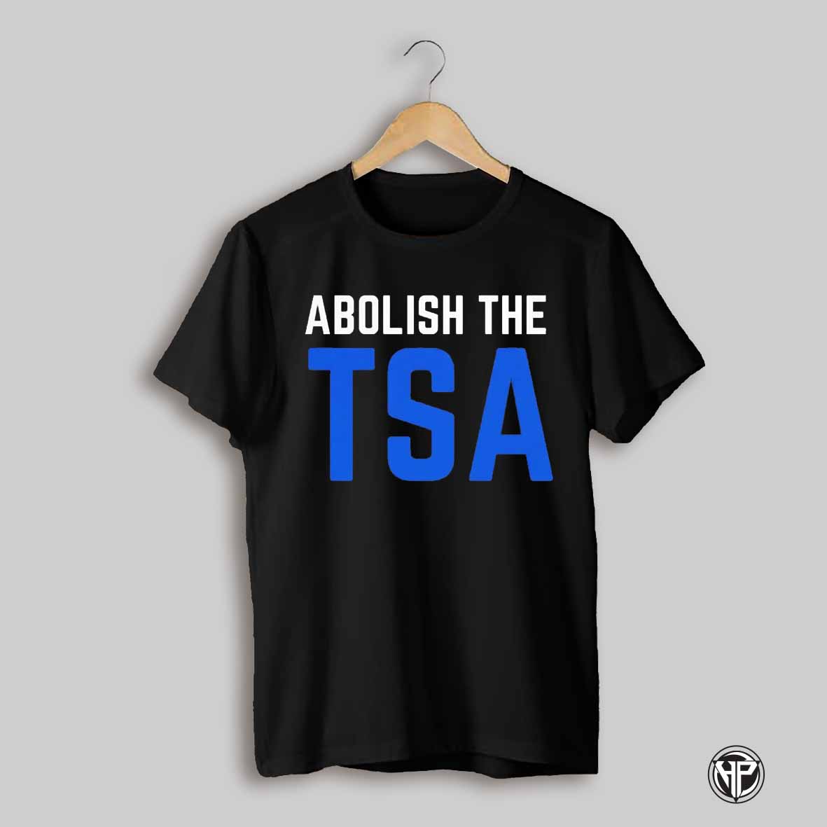 Abolish The Tsa Shirt