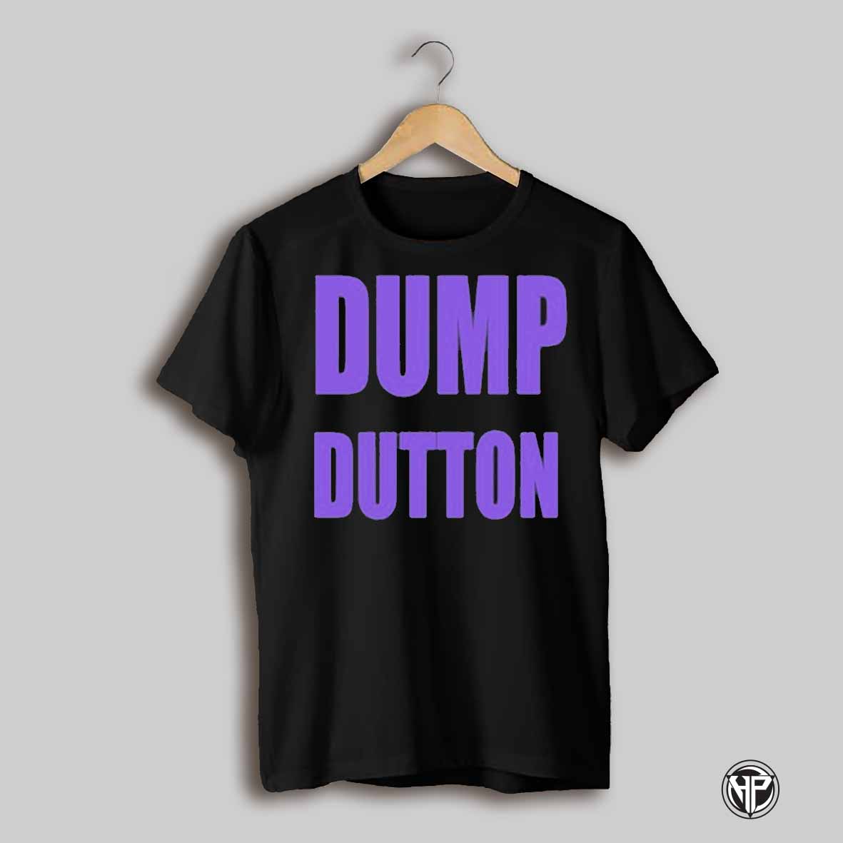 Ali France Dump Dutton T Shirt