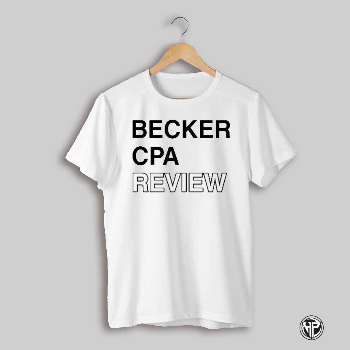 Becker Cpa Review 2025 T Shirt