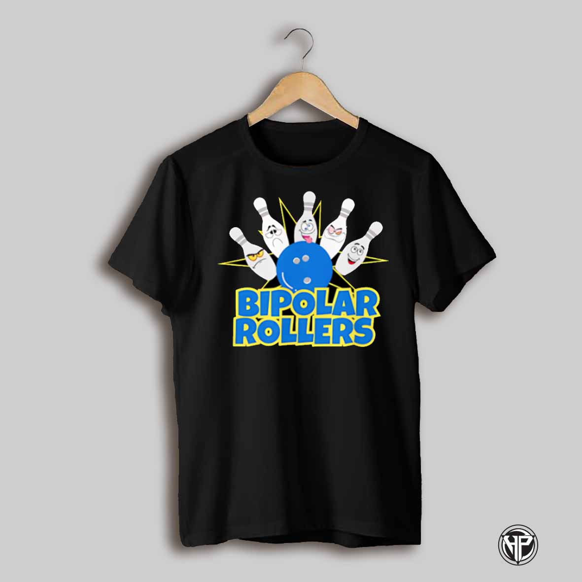 Bipolar Rollers Bowling Funny Shirt