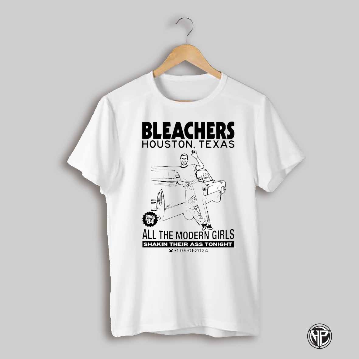 Bleachers Houston Texas All The Modern Girls Retro Shirt