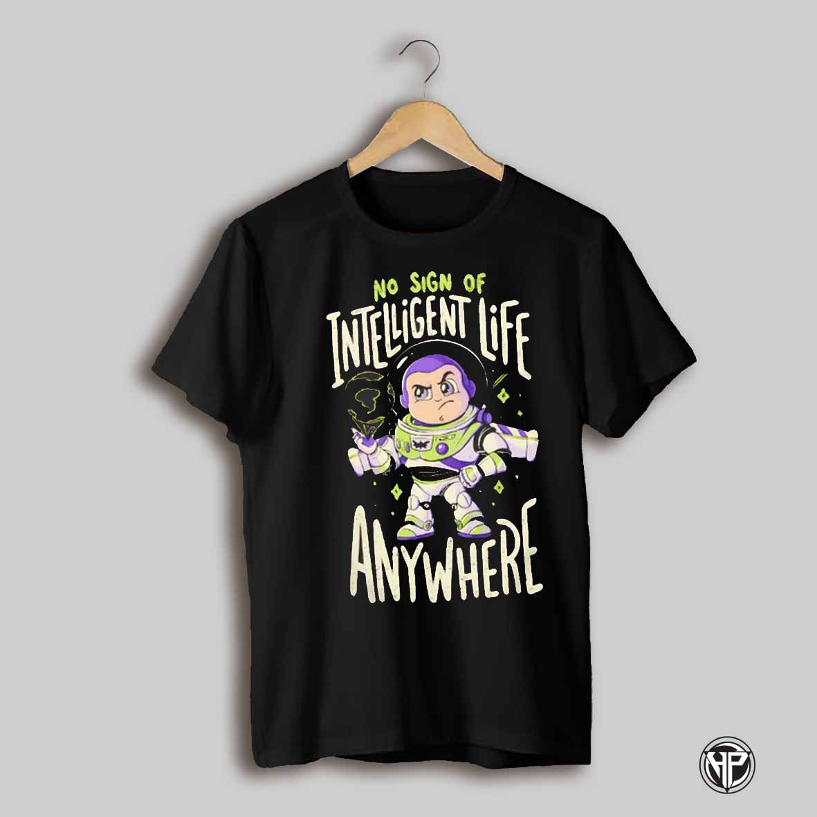 Buzz Lightyear No Sign Of Intelligent Life Anywhere Shirt