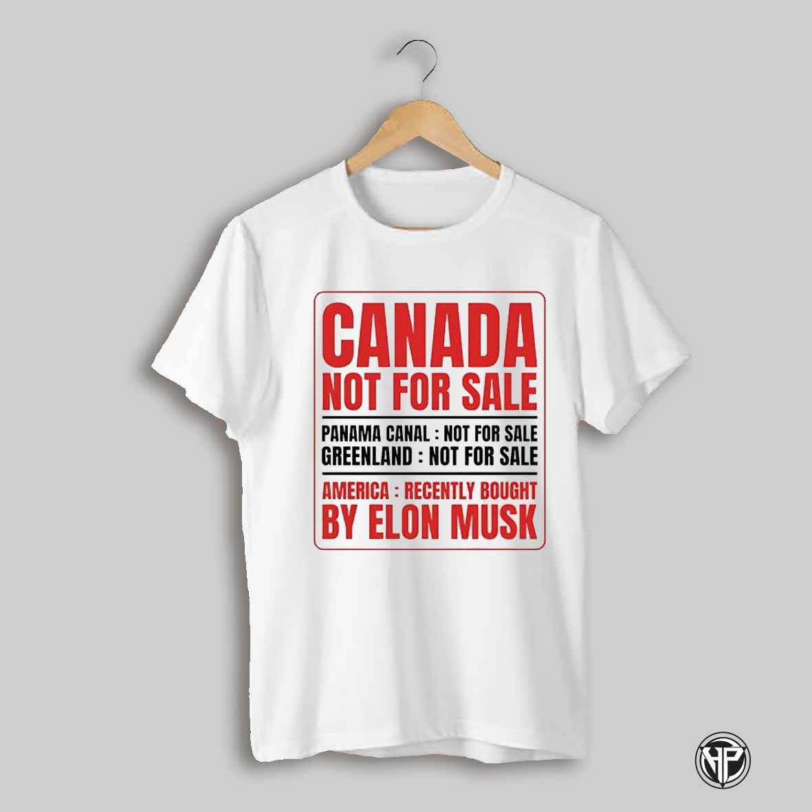 Canada Not For Sale Panama Canal Greenland By Elon Musk Shirt