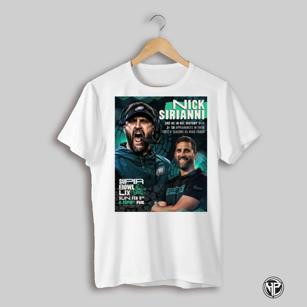 Coach Nick Sirianni 3rd Hc In Nfl History Eagles Vs Chiefs Super Bowl Lix New Orleans Feb 9 2025 Poster T Shirt