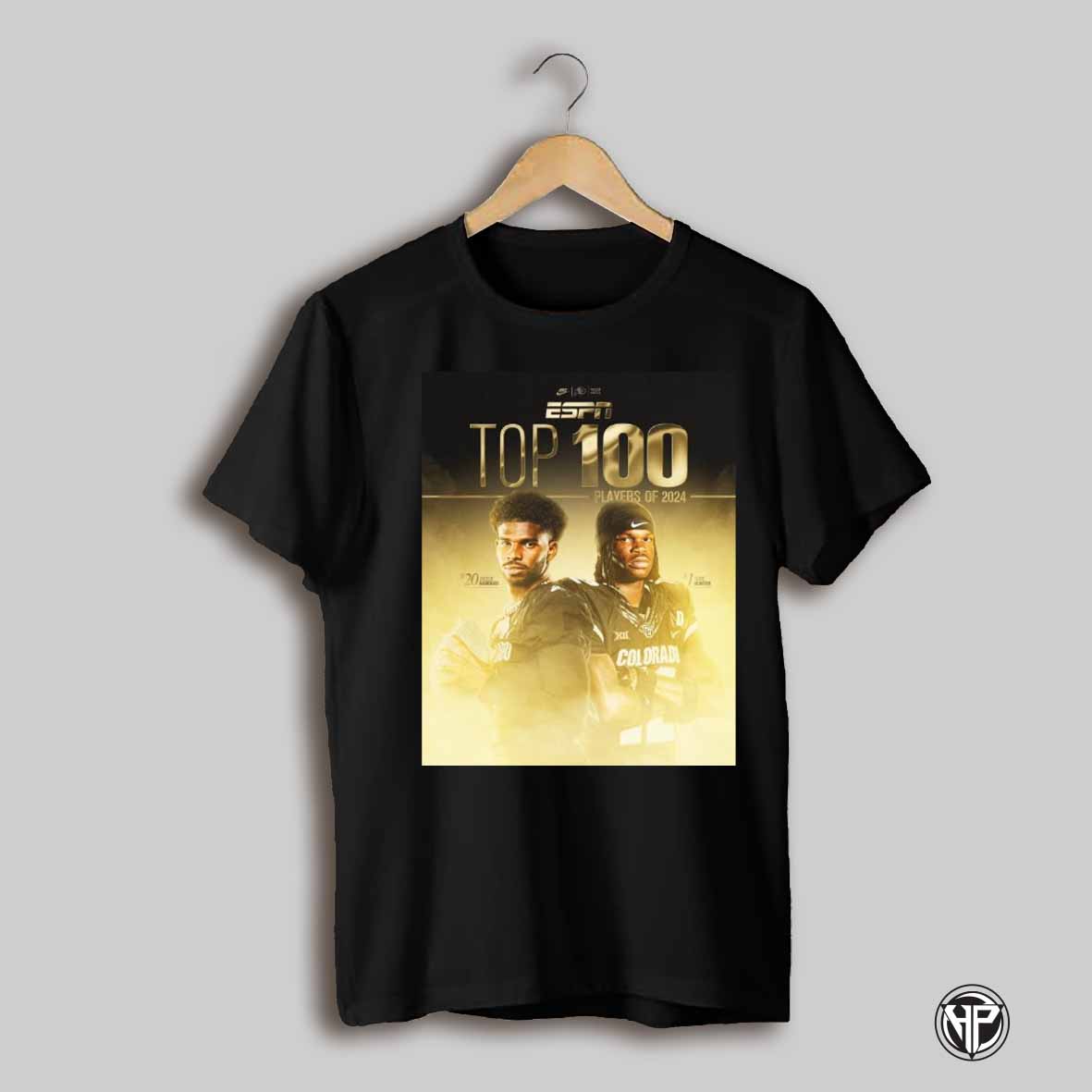 Colorado Buffaloes Football Shedeur Sanders Travis Hunter Top 100 College Football Players Of 2024 Poster T Shirt