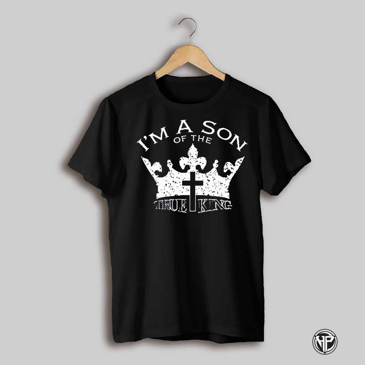 Crowder Im The Son Of The True King T Shirt