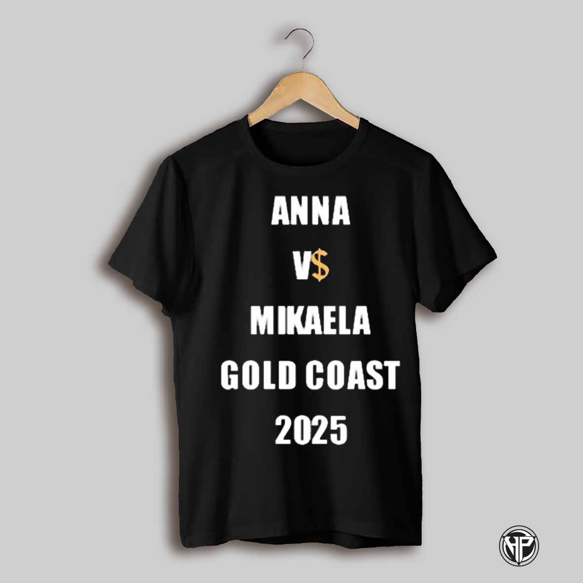 Drake Anna Paul Vs Mikaela Testa Gold Coast 2025 T Shirt
