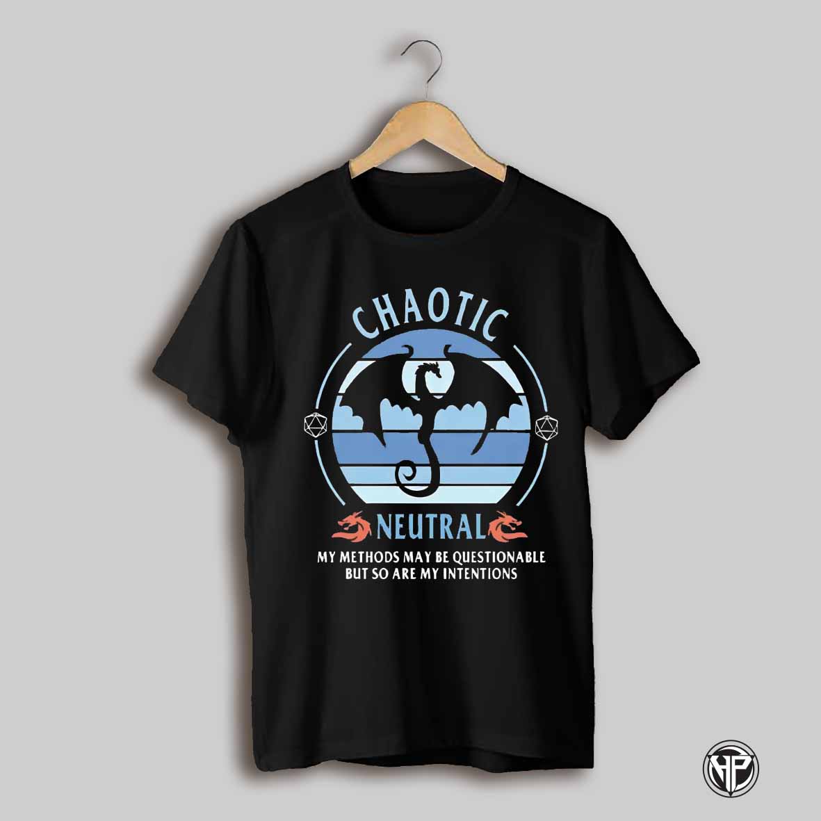 Dungeons And Dragons Chaotic Neutral My Methods May Be Questionable But So Are My Intentions Shirt