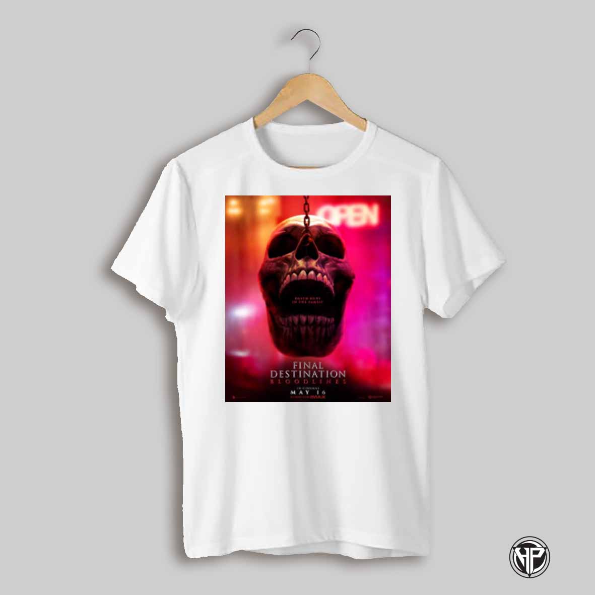 Final Destination Bloodlines In Cinemas On May 16 2025 Death Runs In The Family Poster T Shirt