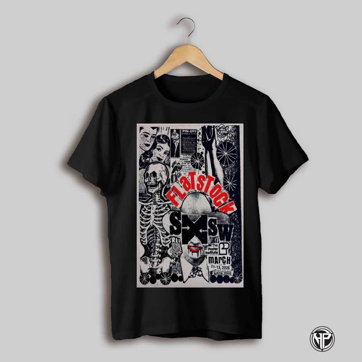 Flatstock Mar 11 13 2025 Sxsw Austin Tx Poster T Shirt
