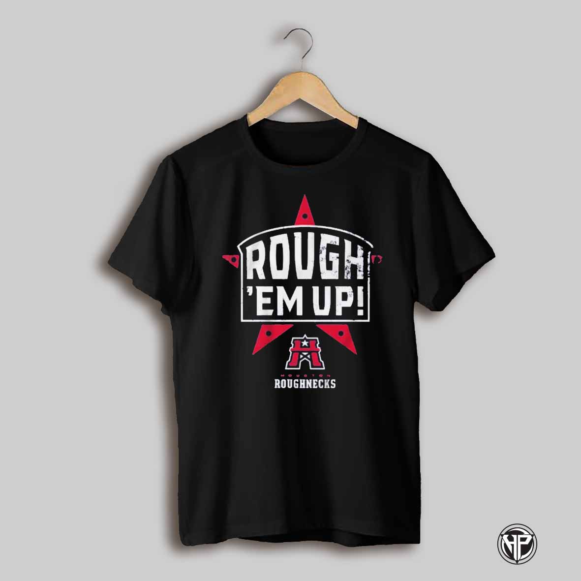 Houston Roughnecks Ufl Rough Em Up Shirt