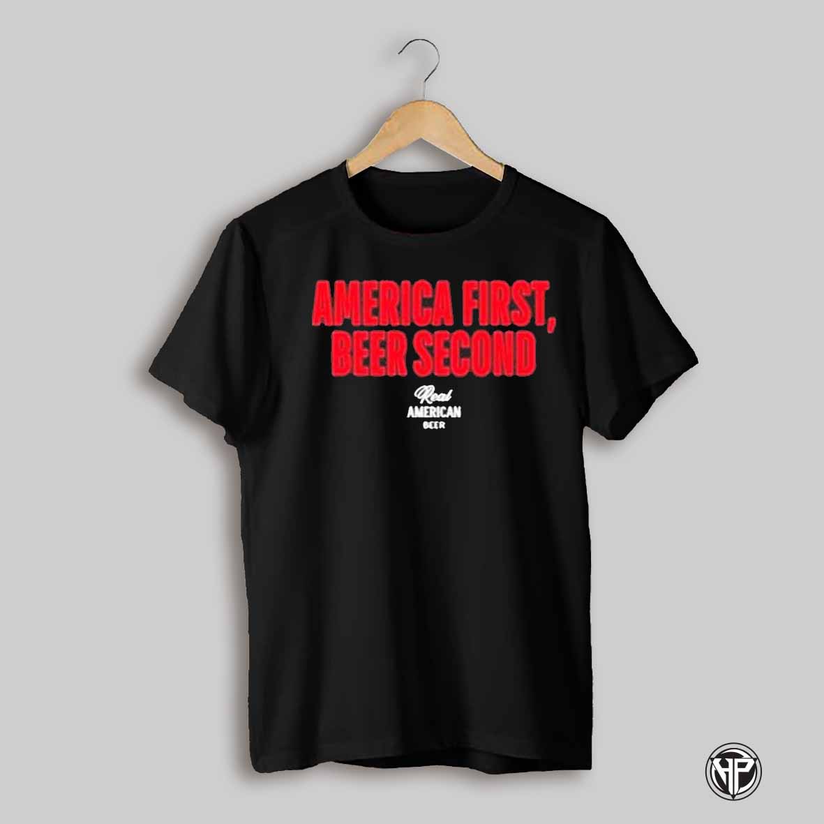Hulk Hogan America First Beer Second Real American Beer Shirt