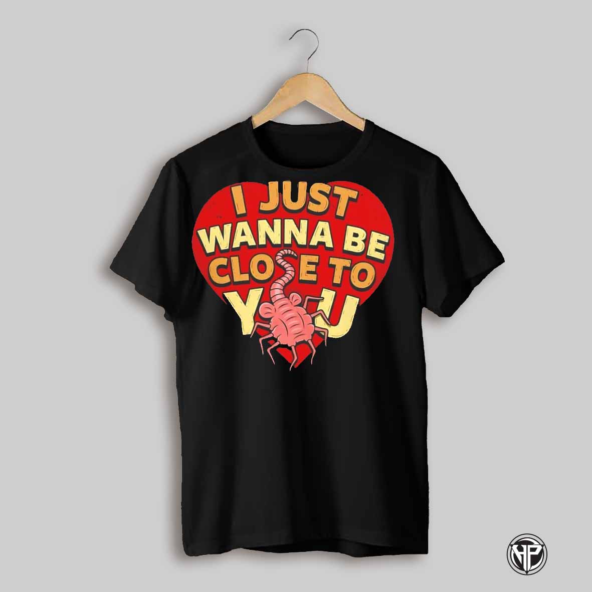 I Just Wanna Be Close To You Facehugger The Alien Movies Shirt