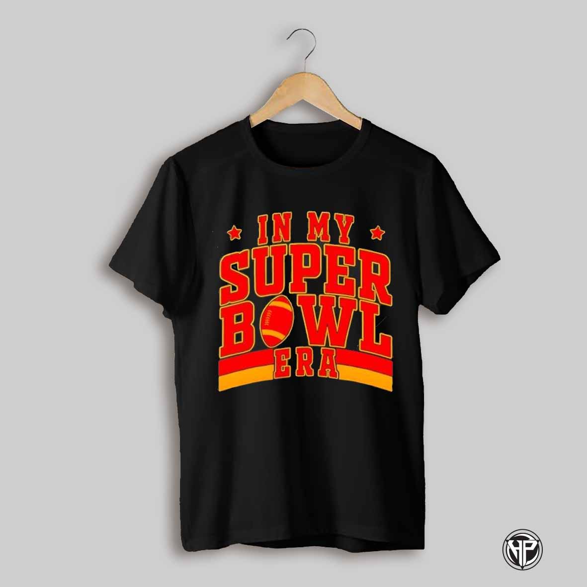 In My Super Bowl Era Chiefs Super Bowl Lix 2025 Shirt