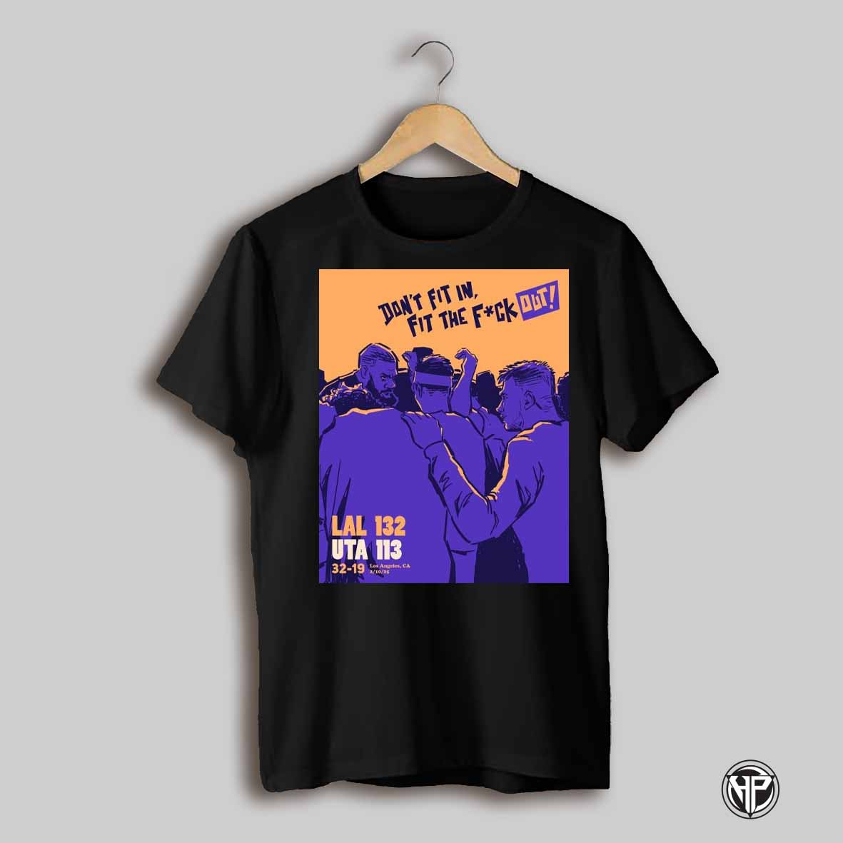 Jack Perkins Dont Fit In Fit The Fuck Out Lal 132 Uta 113 32 19 Los Angeles Ca T Shirt