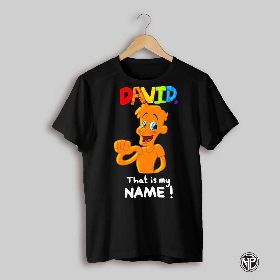 Jackies Box David That Is My Name T Shirt