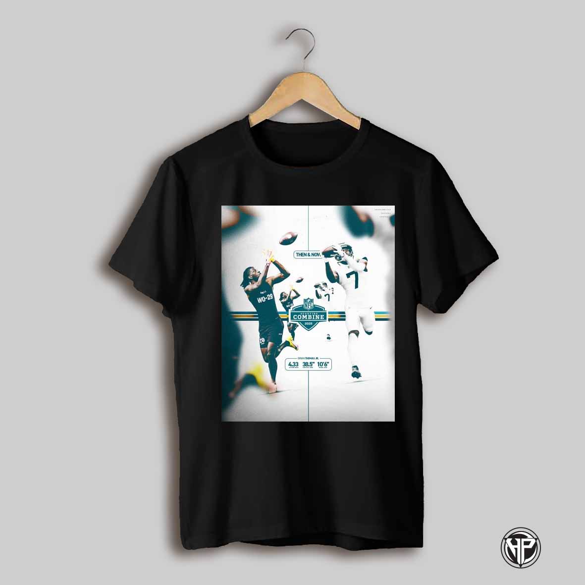 Jacksonville Jaguars Then And Now Nfl Scouting Combine 2025 Brian Thomas Jr 4 33 40 Yard Dash Poster T Shirt