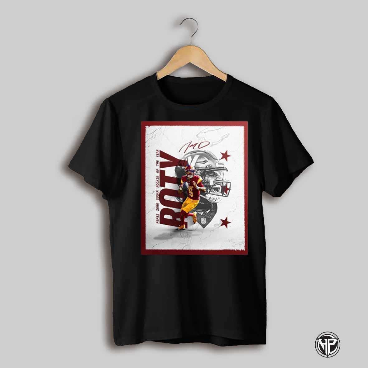 Jayden Daniels Washington Commanders Nfl Pepsi Zero Sugar Rookie Of The Year Signature Poster T Shirt