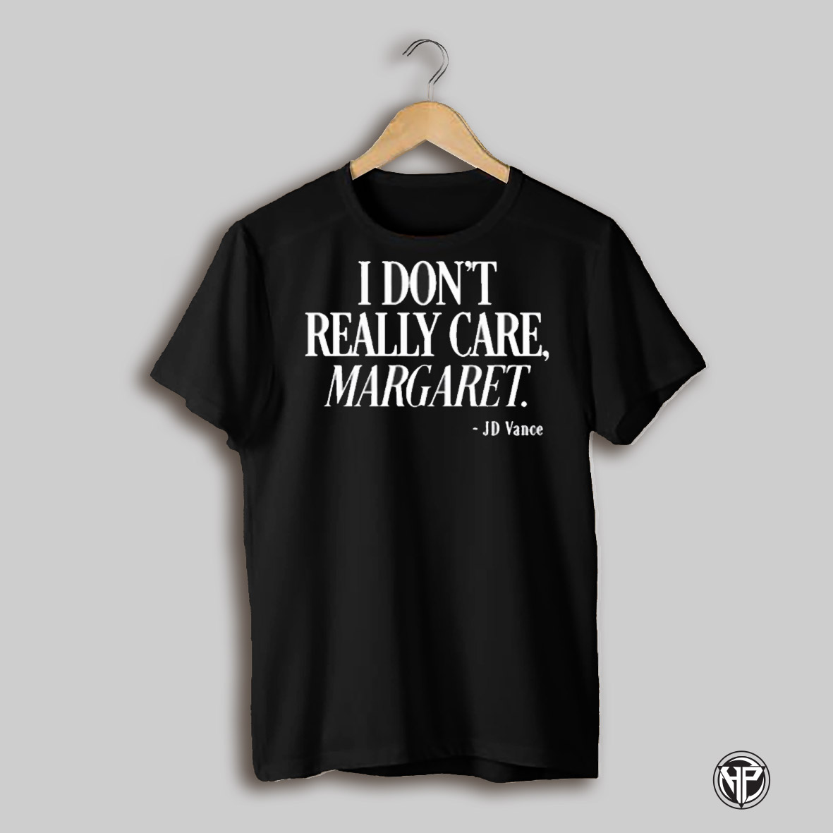 Jd Vance I Dont Really Care Margaret Shirt