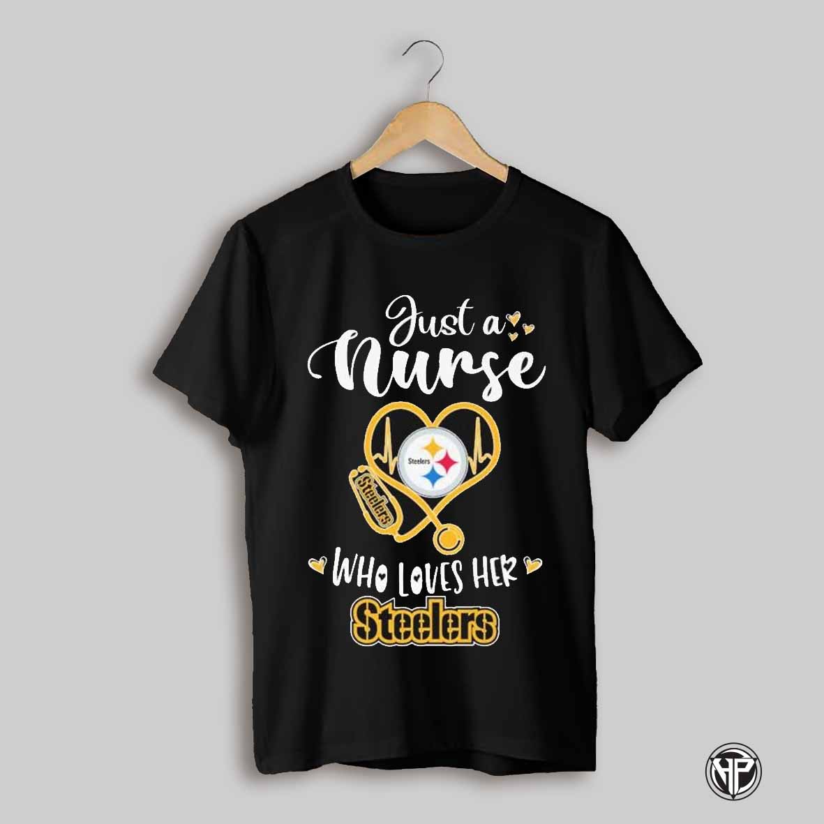 Just A Nurse Who Loves Her Pittsburgh Steelers Heart T Shirts