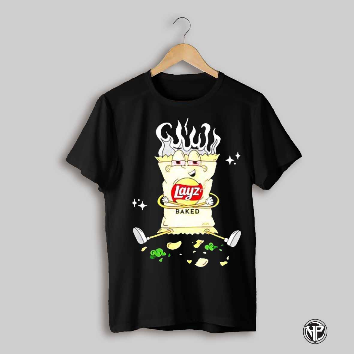 Layz Store Baked Layz 2025 T Shirt