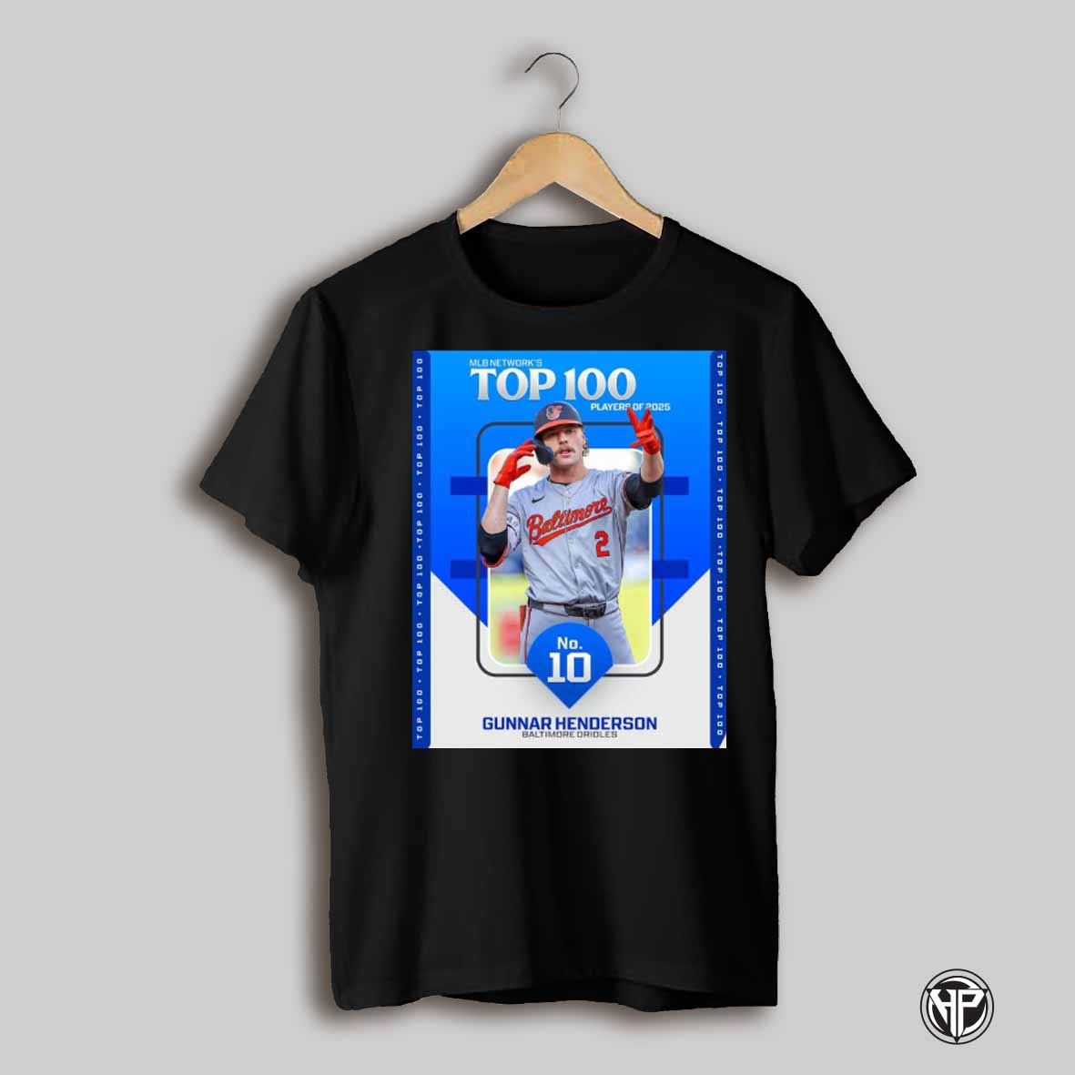 Mlb Networks Top 100 Players Of 2025 Gunnar Henderson No 10 Baltimore Orioles Baseball Poster T Shirt