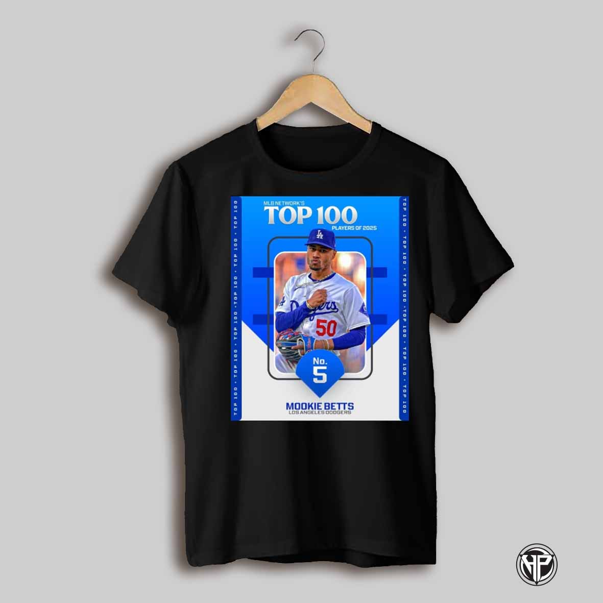 Mlb Networks Top 100 Players Of 2025 Mookie Betts No 5 Los Angeles Dodgers Baseball Poster T Shirt