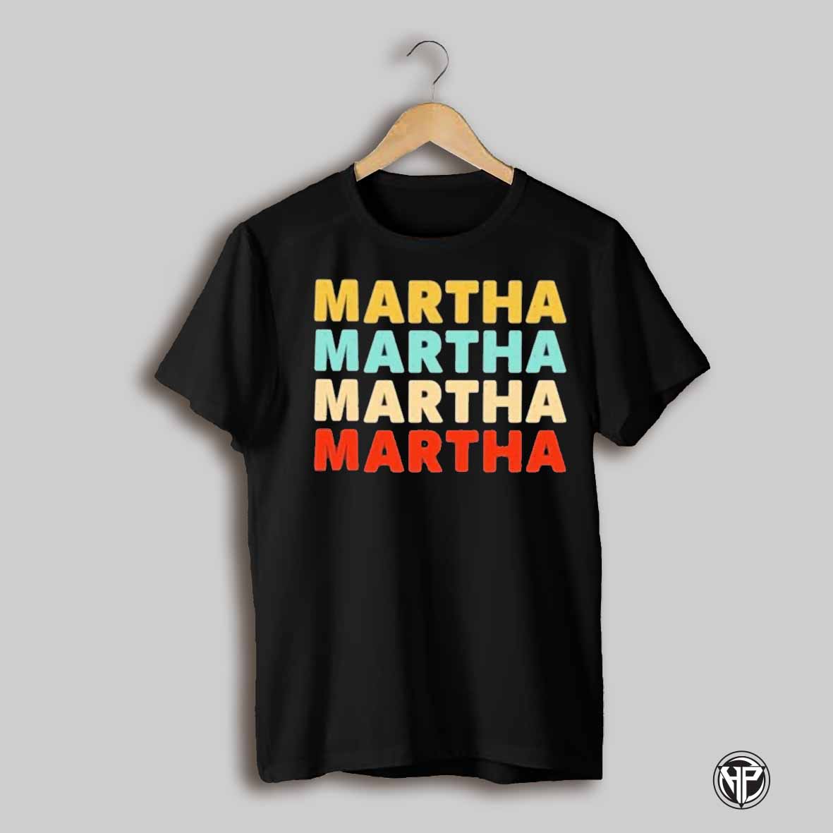 Martha Martha Martha Martha Vintage Shirt