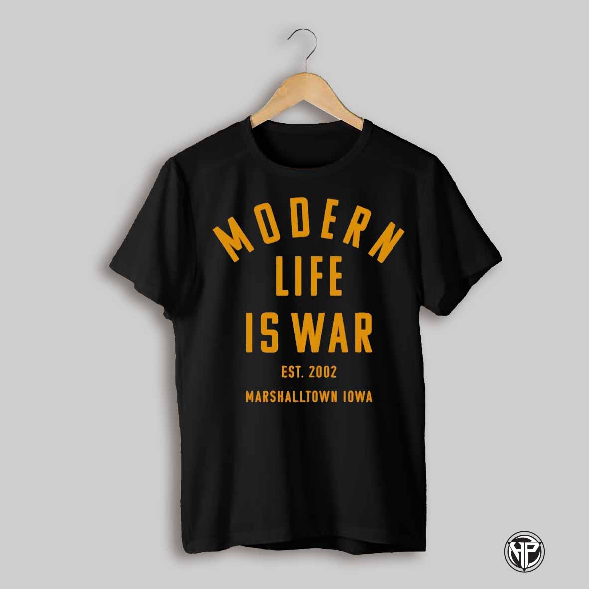 Modern Life Is War Marshalltown Iowa Shirt