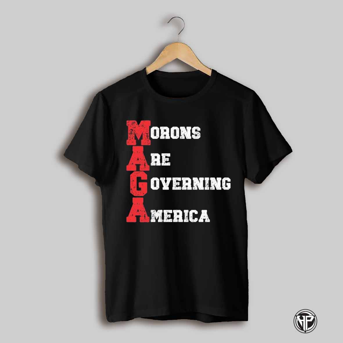 Morons Are Governing America Shirt