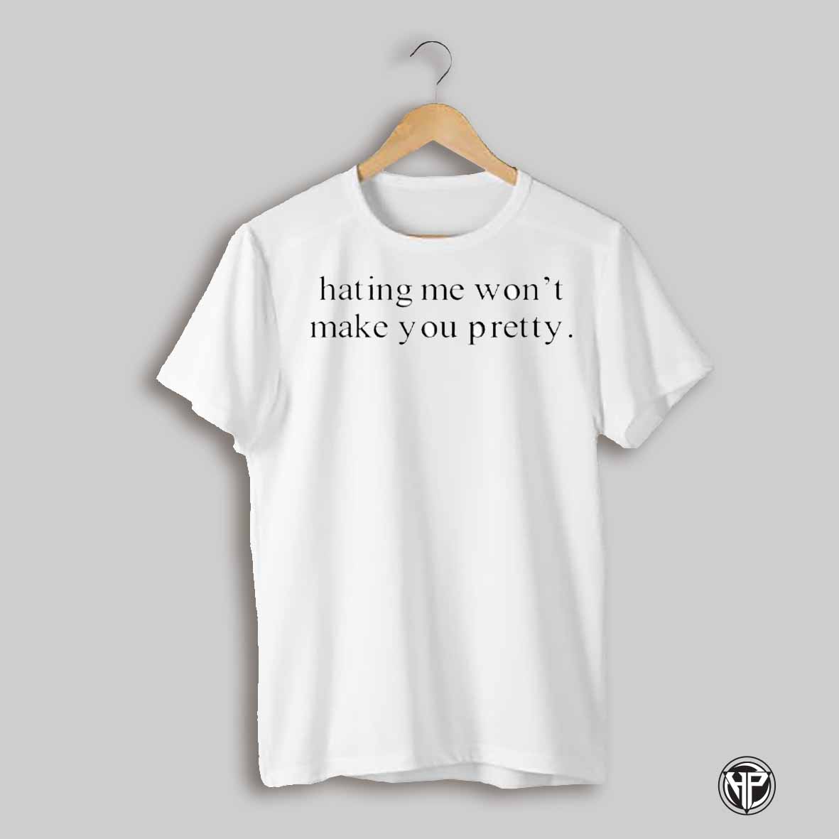 Mrs Kari Clark Wearing Hating Me Wont Make You Pretty Text Shirt